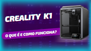 Impressora 3D Creality K1